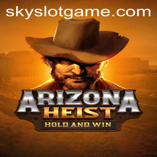 The Intriguing World of ArizonaHeist: Adventure Meets Strategy