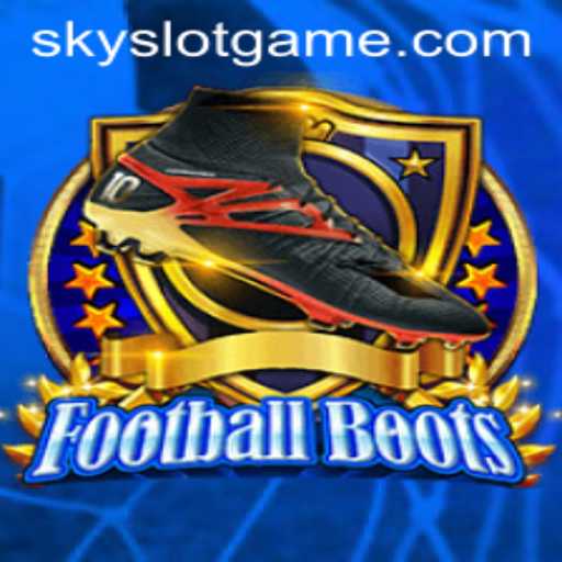 Exploring the Thrills of FootballBoots: An Introduction to SkySLOT